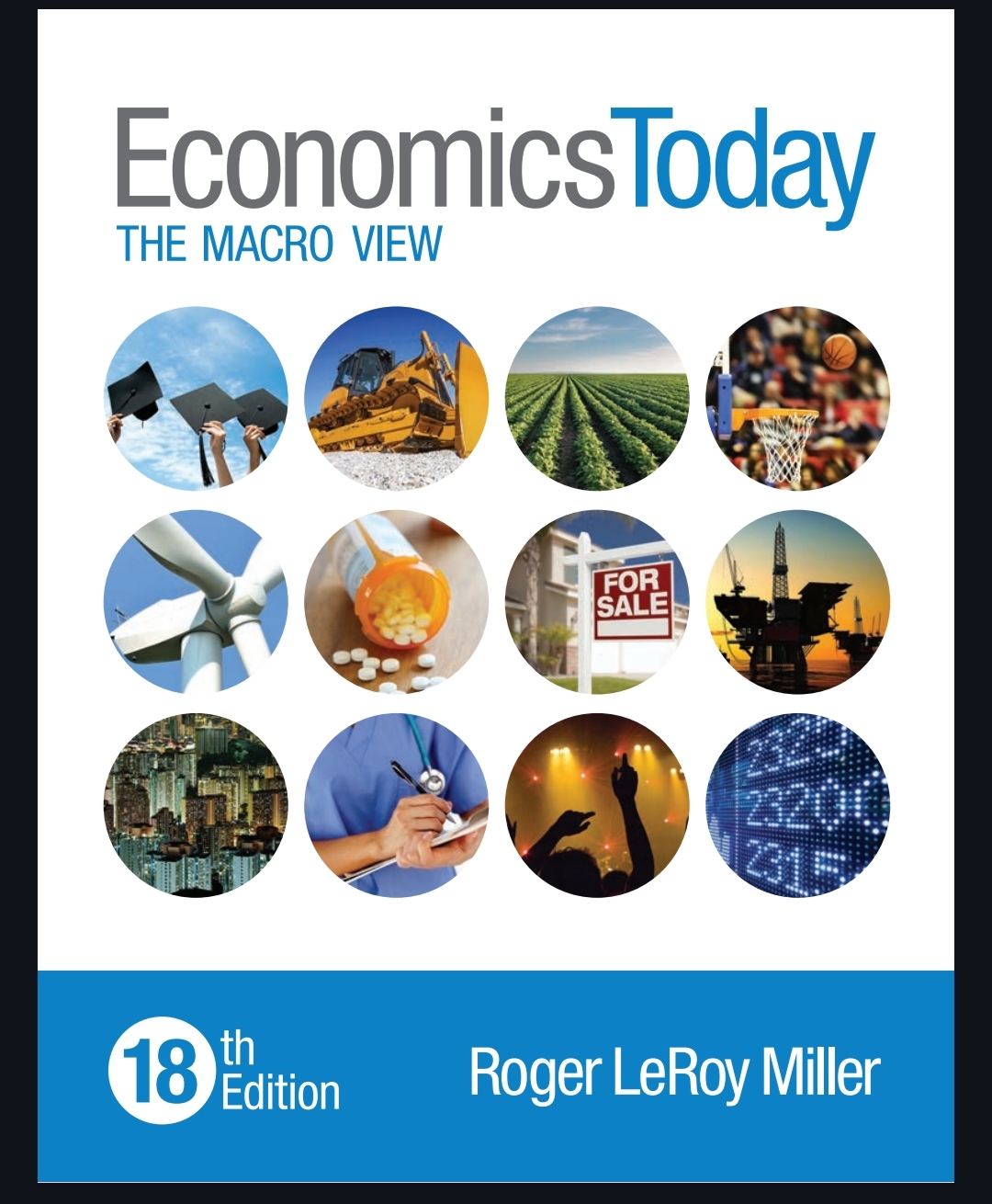 EconomicsToday THE MACRO VIEW 18th Edition 